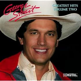 George Strait - Greatest Hits Volume Two