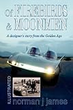 Of Firebirds & Moonmen: A Designer's Story From The Golden Age
