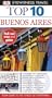 Eyewitness Travel Guides Top Ten Buenos Aires