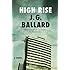 High-Rise: A Novel