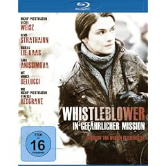 Whistleblower - In gef�hrlicher Mission [Edizione: Germania]