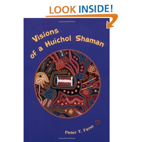 Visions of a Huichol Shaman