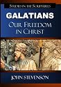 Galatians: Our Freedom In Christ