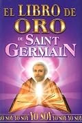 Libro de Oro de Saint Germain/ Golden Book of Saint Germain
