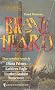 Brave Hearts: 3 Novels in 1/Hunter/but That Was Yesterday/Borrowed Angel