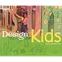 Design For Kids