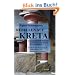 Rebellen auf Kreta: Eine ungew�hnliche Reise durch Kretas Geschichte, Sprache und Landschaften. Ein Buch �ber Freundschaft, wildes Denken und wundersame Erlebnisse