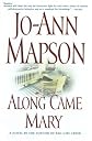 Along Came Mary