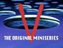 V: The Original Mini Series