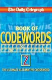 The  Daily Telegraph  Book of Codewords: No. 2