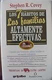 Los 7 hแbitos de las familias altamente efectivas (Spanish Edition)