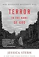 Terror in the Name of God: Why Religious Militants Kill
