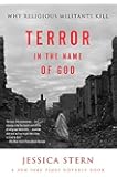 Terror in the Name of God: Why Religious Militants Kill
