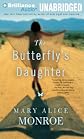 The Butterfly's Daughter [Audio CD]
