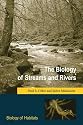 The Biology of Streams and Rivers (Biology of Habitats)