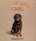 Good Dog, Carl : A Classic Board Book by Day, Alexandra (unknown Edition) [Boardbook(1996)]