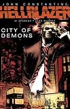 John Constantine: Hellblazer - City of Demons John Constantine: Hellblazer - City of Demons