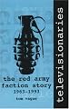Televisionaries: The Red Army Faction Story, 1963-1993