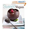 Sweet Vegan: A Collection of All Vegan, some Gluten-Free, and a Few Raw Desserts