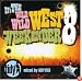 It's The Wild Wild West Weekender 8 Vol.2 (Mixed By Guyver)