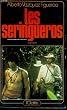Les Seringueros