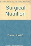 Surgical nutrition