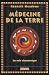 M�decine de la terre : La voie chamanique