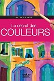 Le secret des couleurs