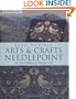 Arts & Crafts Needlepoint: 25 Needlepoint Projects