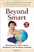 Beyond Smart: Boosting Your Child's Social, Emotional, and Academic Potential
