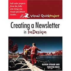 Creating a Newsletter in InDesign (Visual QuickProject)
