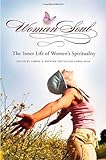WomanSoul : the inner life of women's spirituality