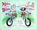 Mike and the Bike Meet Lucille the Wheel