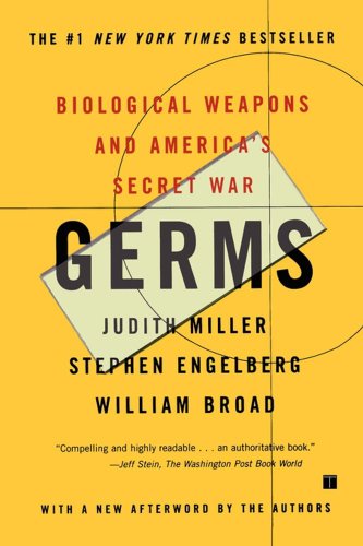 Germs: Biological Weapons and America's Secret War
