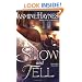 Show and Tell (The Fortune Hunter Books)