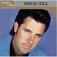 Platinum and Gold Collection by Vince Gill