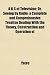 A B C of Television; Or, Seeing by Radio; A Complete and Comprehensive Treatise Dealing with the Theory, Construction and Operation of
