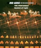 Pentangle - Basket of Light [DVD AUDIO]