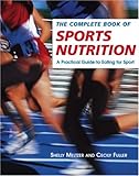 The Complete Book of Sports Nutrition: A Practical Guide to Eating for Sport Knowing God: Walking through the Book of Books
