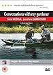 Conversations With My Gardener [DVD] [2007]
