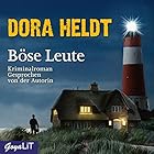 Böse Leute Hörbuch von Dora Heldt Gesprochen von: Dora Heldt
