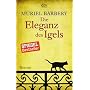 Die Eleganz des Igels: Roman von Muriel Barbery