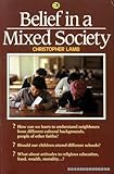 Belief in a mixed society