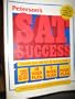 SAT success: Peterson's study guide to English and math skills for college entrance examinations, SAT, ACT, and PSAT