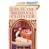 Life in the Medieval Cloister