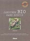 Jardiner bio sans soucis