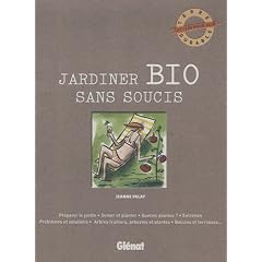 Jardiner bio sans soucis