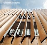 Architecture as Material Culture