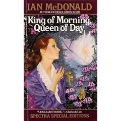 King of Morning, Queen of Day