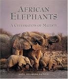 Buy : African Elephants: A Celebration of Majesty